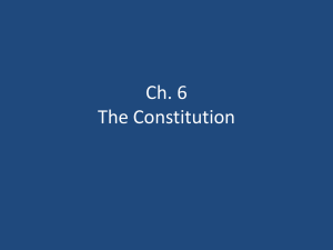 Ch. 6 The Constitution