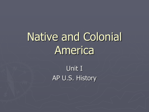 Native and Colonial America