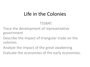Life in the Colonies11