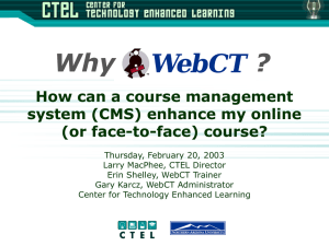 Why WebCT? - NAU jan.ucc.nau.edu web server