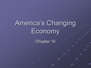 Ch 10 America's Changing Economy