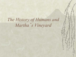 The History of Humans and Martha's Vineyard
