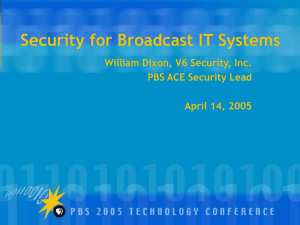 Security for Broadcast IT Systems