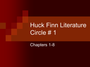 Huck Finn Literature Circle # 1