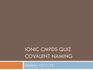 Ionic Cmpds Quiz Covalent Naming