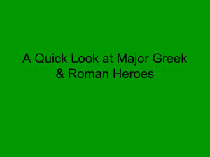 Hero's of Greece and Rome