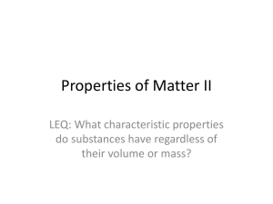 Properties of Matter II