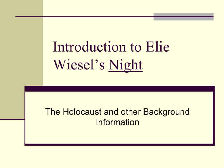 night by elie wiesel essay introduction