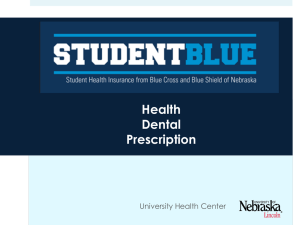 University of Nebraska Student Health Insurance Project