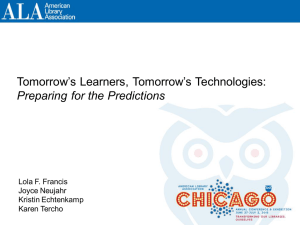 Tomorrow's Learners, Tomorrow's Technologies