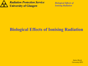 Lecture 3: Biological Effects of Radiation