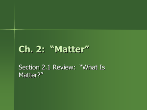 Ch. 2: “Matter”