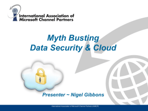 Myth Busting Data Security & Cloud