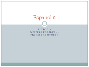 Espanol 2 Writing Project #1
