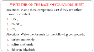 Naming Compounds as Ionic or Covalent