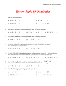 Test on Topic 19 Quadratics Solutions