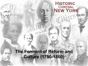 The Ferment of Reform and Culture (1790-1860)