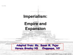 Imperialism-- Empire and Expansion