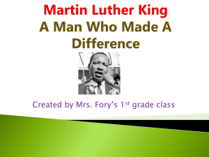 Martin Luther King A Man who made a difference
