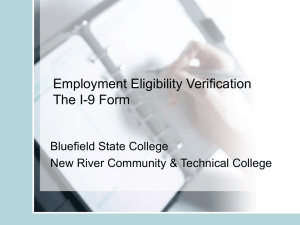 Employment Eligibility Verification The I-9 Form
