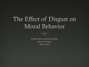The Effect Disgust on Moral Behavior