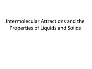 Chapter 12: Intermolecular Attractions and the Properties of Liquids