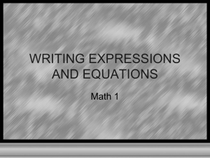 WRITING EXPRESSIONS AND EQUATIONS