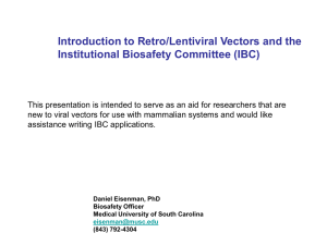 Introduction to Retro/Lentiviral Vectors and the