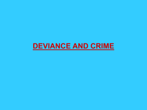 DEVIANCE AND CRIME
