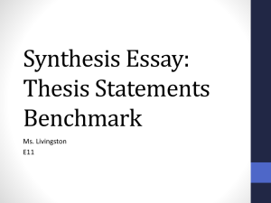 Today's Goal: Develop an appropriately complex thesis statement.