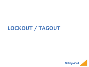 SafetyonCall Six Steps to a Lockout (continued)