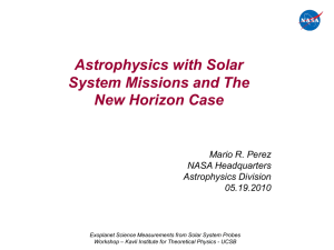 Astrophysics with Solar System Missions and the New Horizon Case