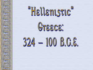 Alex the Great and Hellenistic Greece PPT