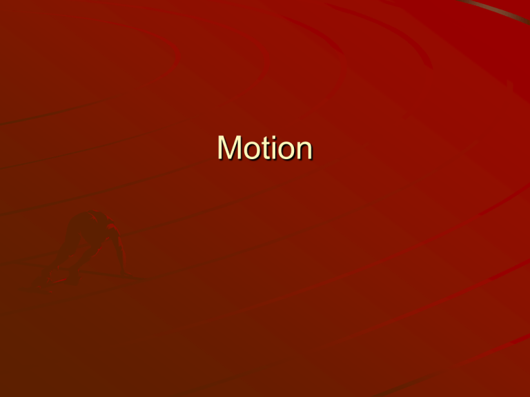 Motion