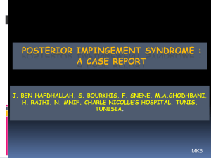 POSTERIOR IMPINGEMENT SYNDROME : A CASE REPORT