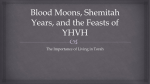 Blood Moons, Shemitah Year, and the Feasts of YHVH