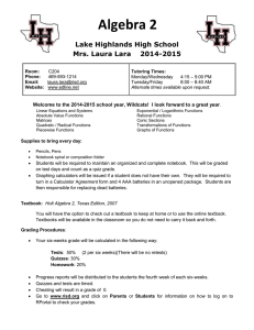 Algebra 2 Lake Highlands High School Mrs. Laura Lara 2014-2015