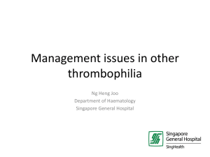 Management issues in other thrombophilia