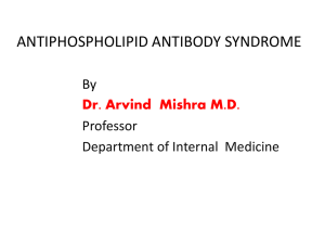 Antiph0spholipid Antibody Syndrome [PPT]