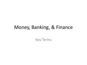 Money, Banking, & Finance