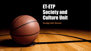 ET-ETP Society and Culture Unit Grudge Ball Review How to play
