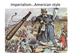 Imperialism…American style