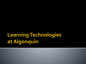 Learning Technologies at Algonquin (ppt)