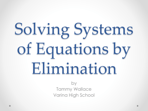 Notes: Graphing Systems using Elimination (ppt)