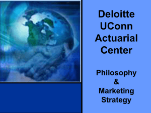 UConn Actuarial Center Marketing Strategy for Deloitte & Touche