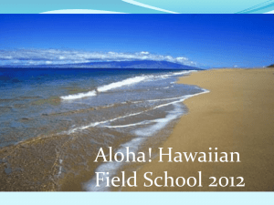 Hawaiian Field School 2012 - Vancouver Island University