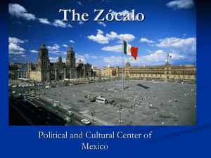 The Zócalo Mexico City