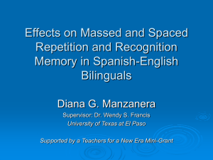 Effects on Massed and Space Repetition and Recognition Memory