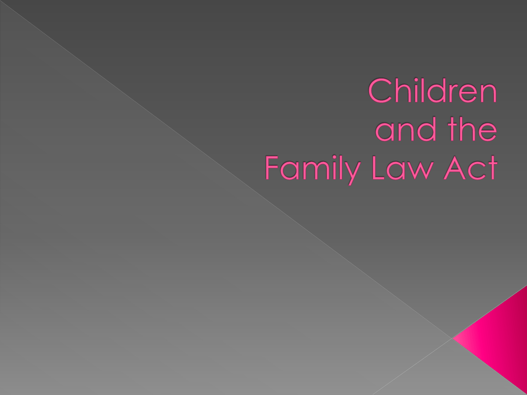 children-and-the-family-law-act