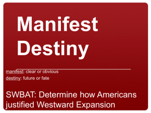 Manifest Destiny - White Plains Public Schools